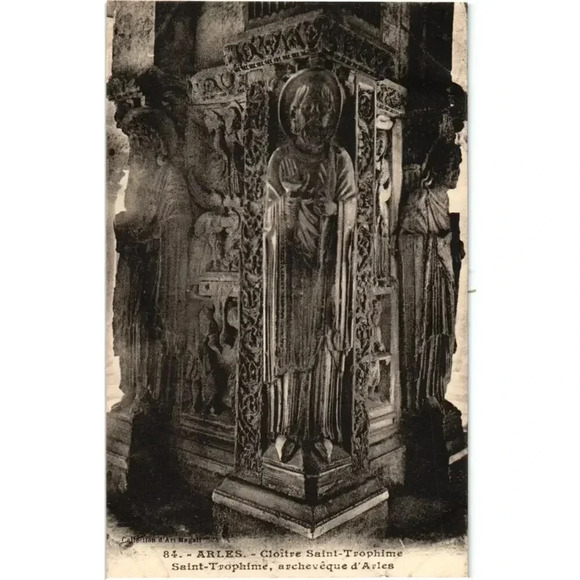 84. ARLES. - Cloitre Saint-Trophime SaintTrophime, archevêque d'Arles Postcard - Picture 1 of 2
